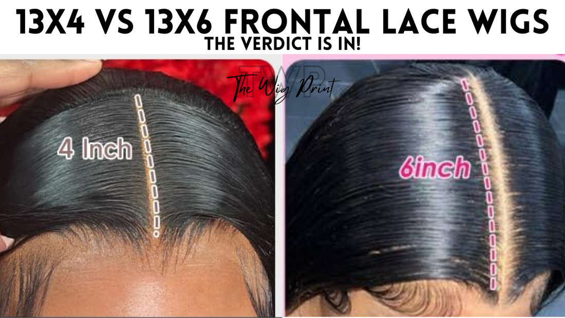 13x4 vs 13x6 Lace Wigs: The Verdict is In!