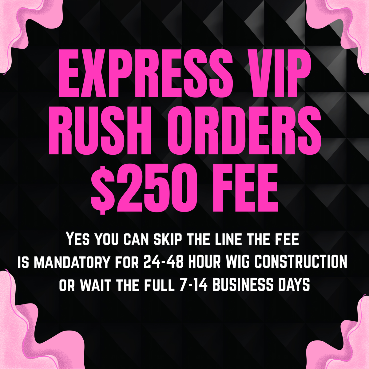 EXPRESS VIP RUSH ORDER PASS
