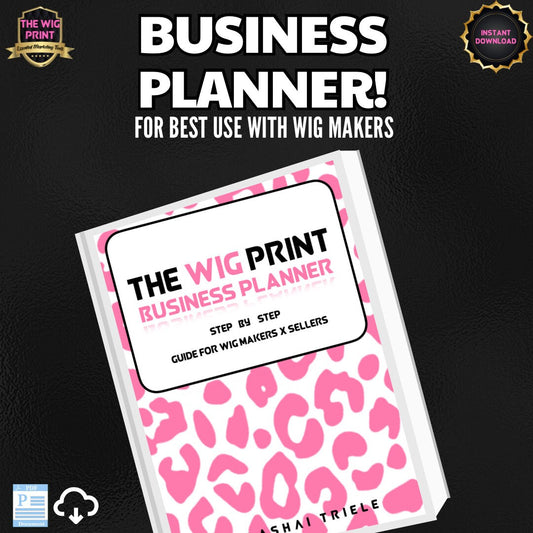 The Wig Print: Your Interactive Business Planner eBook